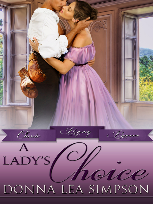 Title details for A Lady's Choice by Donna Lea Simpson - Available